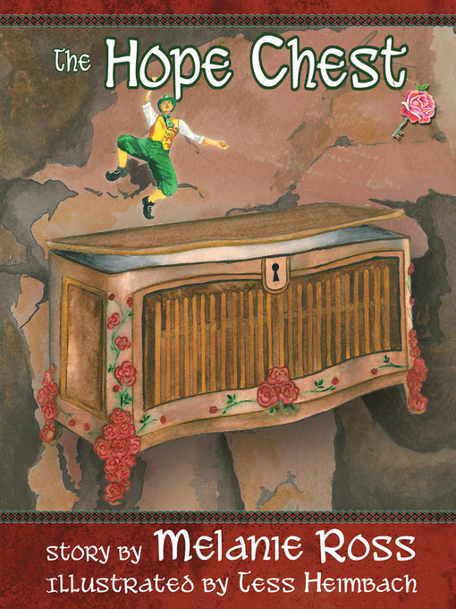 Title details for The Hope Chest by Melanie Ross - Available